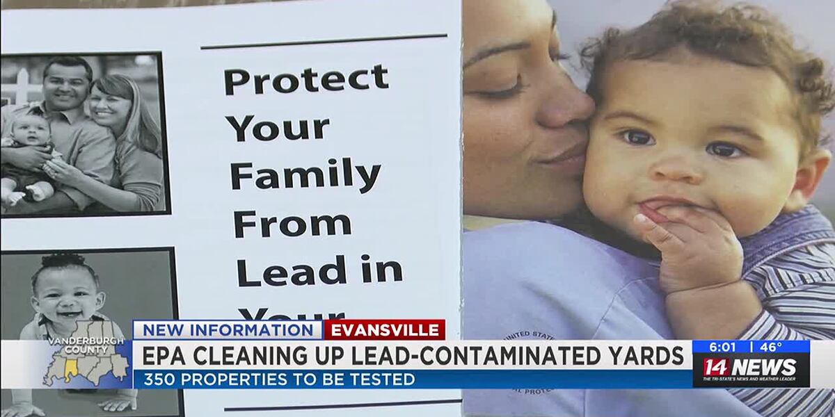 EPA working to clean up Evansville yards contaminated with lead